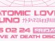 ATOMIC LOVE & JUNO live at DEATH DISCO